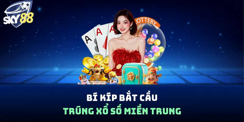 Xổ Số Miền Trung - Cách Xem Kết Quả Và Mẹo Soi Cầu 2026 - spin853.xyz