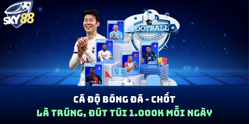 Cá Độ Bóng Đá - Chốt Là Trúng, Đút Túi 1.000K Mỗi Ngày - spin853.xyz
