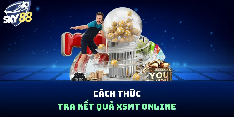 Xổ Số Miền Trung - Cách Xem Kết Quả Và Mẹo Soi Cầu 2026 - spin853.xyz